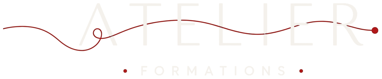 ATELIER — Formations